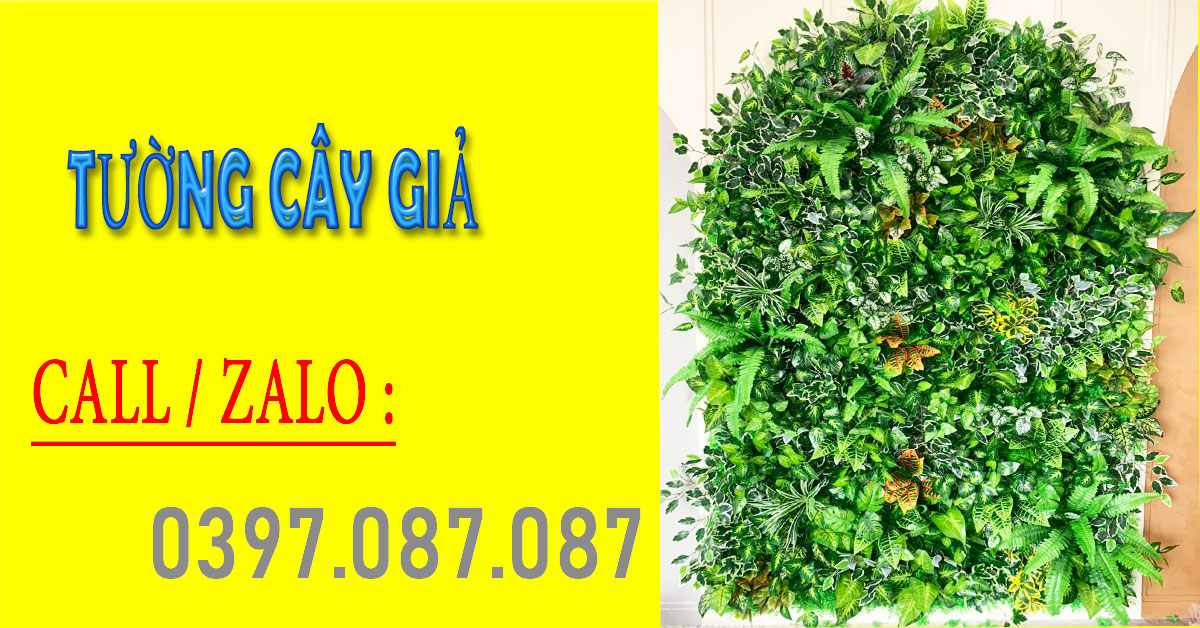 TƯỜNG CÂY GIẢ